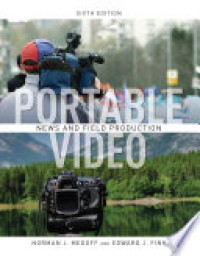 Portable Video: ENG and EFP