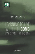 Learning To Live With The Bomb Pakistan 1998-2016