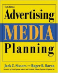 Advertising Media Planning, Sixth Edition