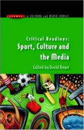 Critical Readings: Sport, Culture and the Media