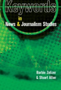 Keywords in News and Journalism Studies
