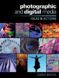 Photographic and Digital Media