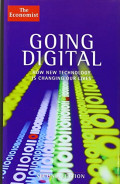 Going Digital: How New Technology Is Changing Our Lives