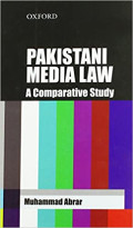 Pakistani Media Law: A Comparative Study