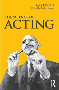 The Science of Acting