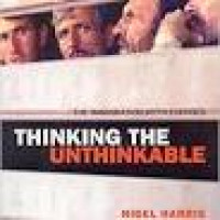 Thinking the Unthinkable: The Immigration Myth Exposed