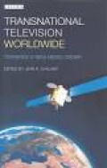 Transnational Television Worldwide: Towards a New Media Order