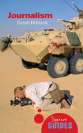 Journalism: A Beginner's Guide
