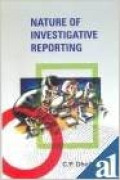 Nature of Investigative Reporting
