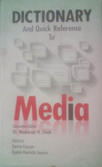 DICTIONARY AND QUICK REFERENCE TO MEDIA (HB)