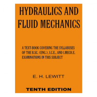 Hydraulics and fluid mechanics; : a text-book covering the syllabuses of the B. Sc. (Eng.), I.C.E., and I. Mech. E. examinations in this subject