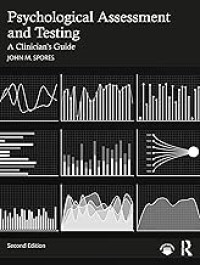 Clinician's Guide TO Psychological Assessment and Testing 2/E (PB)
