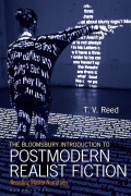 THE BLOOMSBURY INTRODUCTION TO POSTMODERN REALIST FICTION