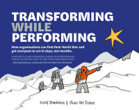 TRANSFORMING WHILE PERFORMING