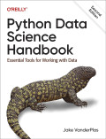 PYTHON DATA SCIENCE HANDBOOK 2ND ED