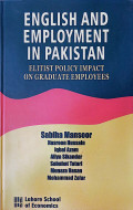 ENGLISH AND EMPLOYMENT IN PAKISTAN: ELITIST POLICY IMPACT ON GRADUATE EMPLOYEES