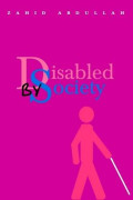 DISABLED BY SOCIETY (W/CD) (hb)2012