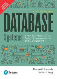 Database System A Practical Approach To Design Implementation And Management