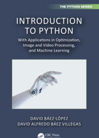 Introduction to Python: With Applications in optimization,