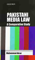 Pakistan Media law A comparative study