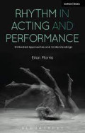 RHYTHM IN ACTING AND PERFORMANCE