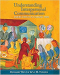 Understanding interpersonal communication making choices in changing times