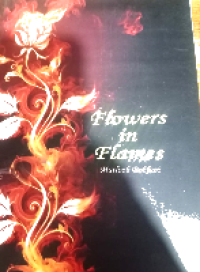 Flowers in flames