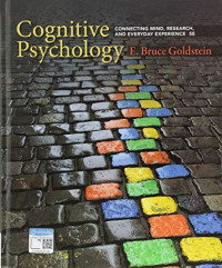 Image of Cognitive Psychology: Connecting Mind, Research, and Everyday Experience