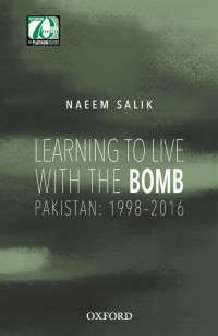 Image of Learning To Live With The Bomb Pakistan 1998-2016