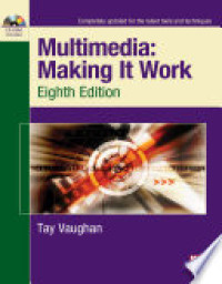 Image of Multimedia: Making It Work, Seventh Edition