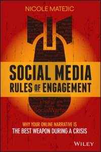 Image of Social Media Rules of Engagement: Why Your Online Narrative Is the Best Weapon During a Crisis