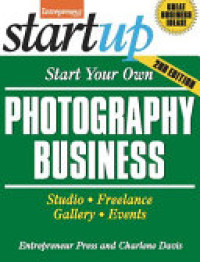 Image of Start Your Own Photography Business 2/E
