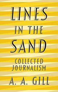 Image of Lines in the Sand: Collected Journalism