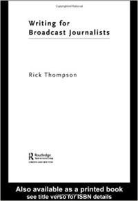 Image of Writing for Broadcast Journalists