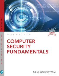 Image of Computer Security Fundamentals (Pearson IT Cybersecurity Curriculum (ITCC))