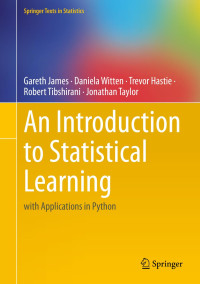 Image of An Introduction to Statistical Learning: with Applications in Python (Springer Texts in Statistics)