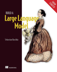 Image of Build a Large Language Model (From Scratch)